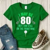 Funny 80th Golf Birthday 80 Year Old Birthday Golfing Women's T-Shirt thumb 3