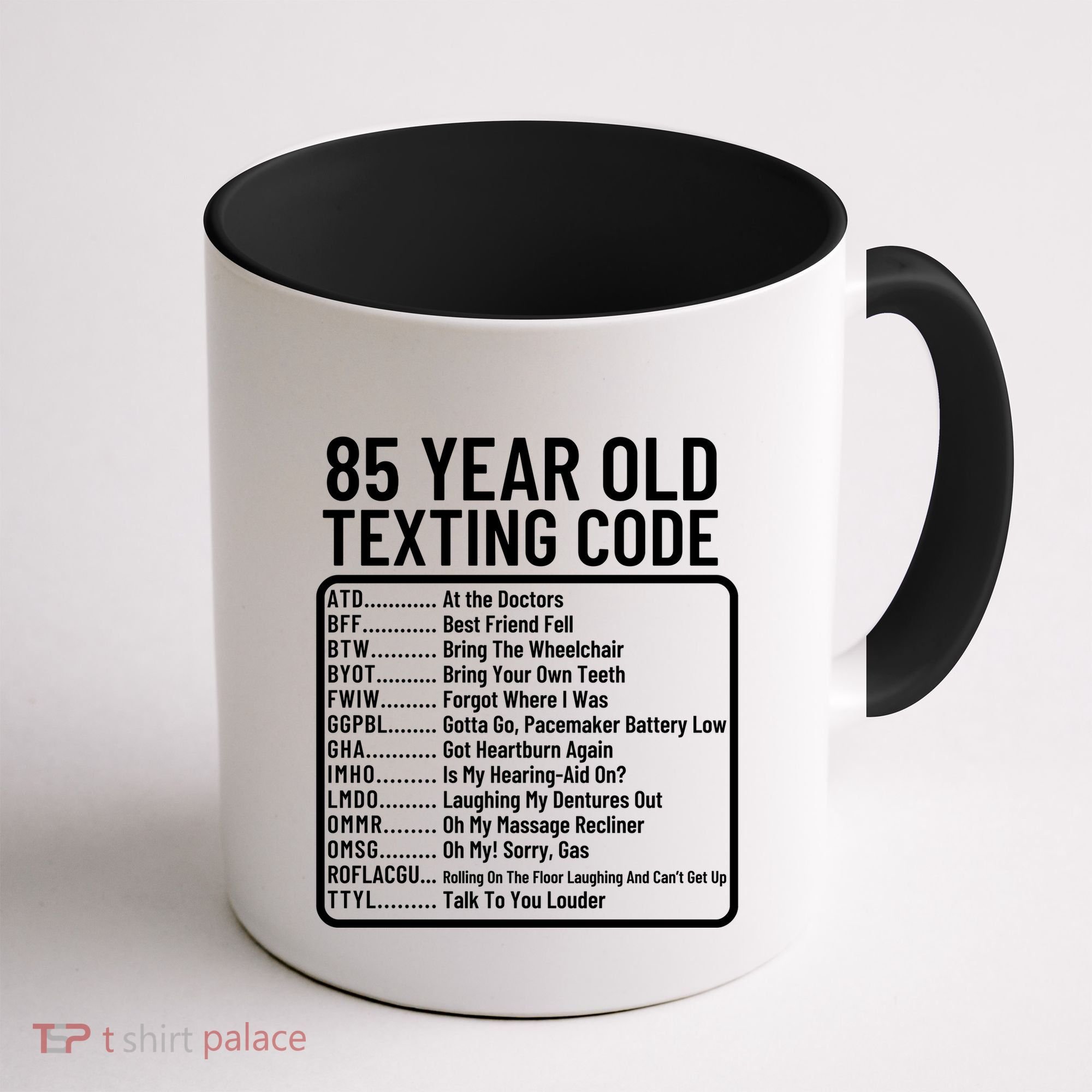 Funny 85 Year Old Texting Code Birthday Coffee Mug