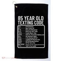 Funny 85 Year Old Texting Code Birthday Golf Towel thumb 0