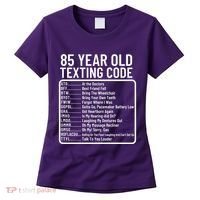 Funny 85 Year Old Texting Code Birthday Women's T-Shirt thumb 0