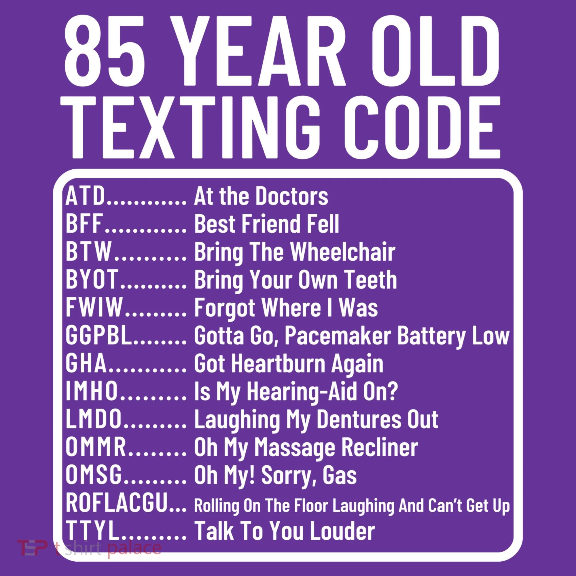 Funny 85 Year Old Texting Code Birthday Kids Long Sleeve Shirt