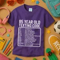 Funny 85 Year Old Texting Code Birthday Kids T-Shirt thumb 3