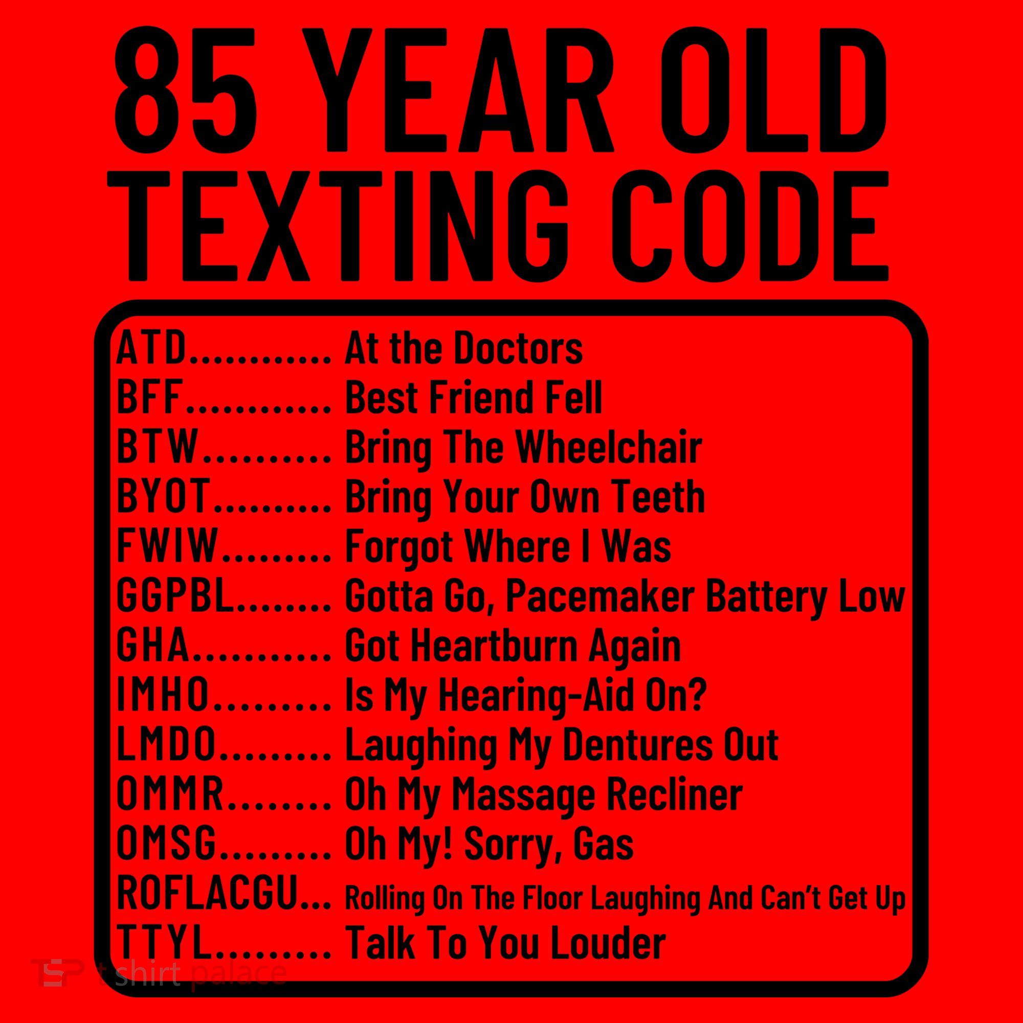 Funny 85 Year Old Texting Code Birthday Santa Hat