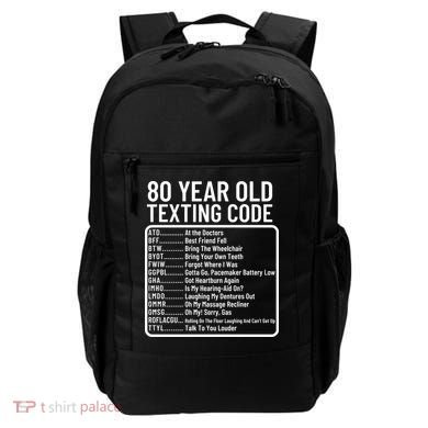 Funny 80 Year Old Texting Code Birthday Backpack