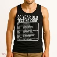 Funny 80 Year Old Texting Code Birthday Tank Top thumb 3