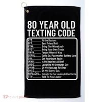 Funny 80 Year Old Texting Code Birthday Golf Towel thumb 0