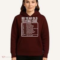 Funny 80 Year Old Texting Code Birthday Hoodie thumb 5
