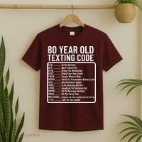 Funny 80 Year Old Texting Code Birthday T-Shirt thumb 2