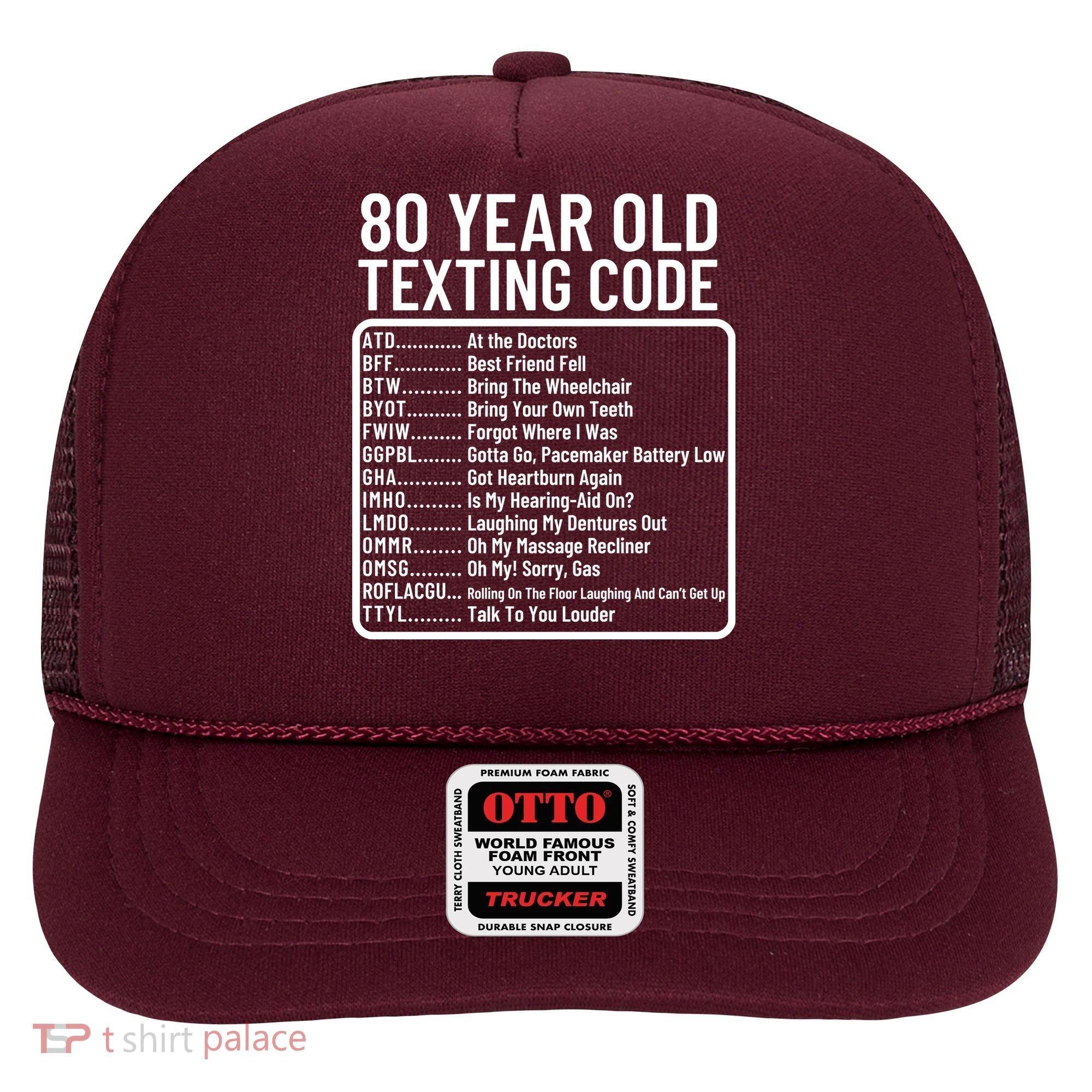 Funny 80 Year Old Texting Code Birthday Hat