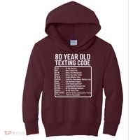 Funny 80 Year Old Texting Code Birthday Kids Hoodie thumb 0