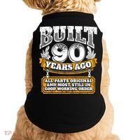 Funny 90th Birthday Gift BDay Gift Saying Age 90 Year Joke Doggie Tank thumb 0