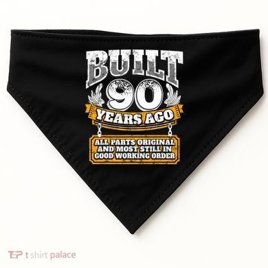 Funny 90th Birthday Gift BDay Gift Saying Age 90 Year Joke USA-Made Doggie Bandana