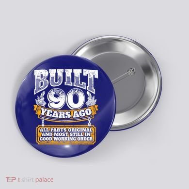 Funny 90th Birthday Gift BDay Gift Saying Age 90 Year Joke Button