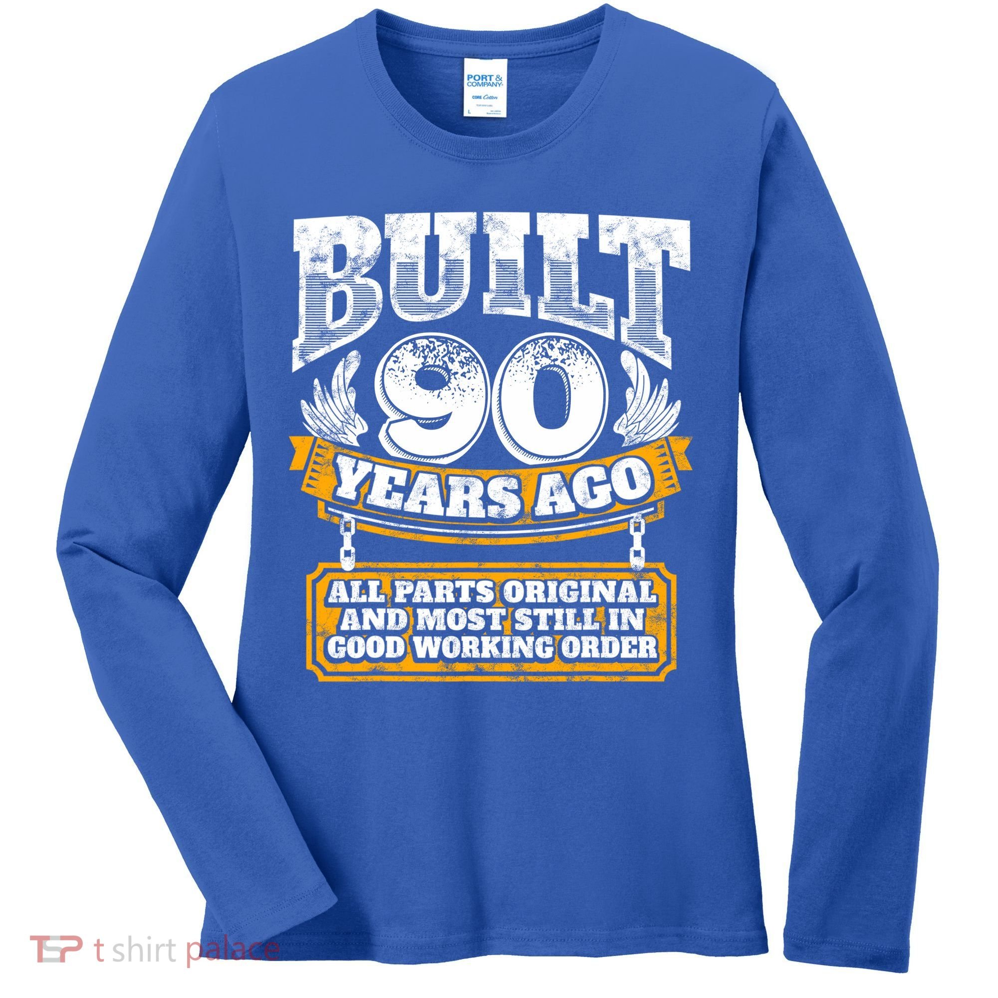 Funny 90th Birthday Gift BDay Gift Saying Age 90 Year Joke Women's Long Sleeve Shirt