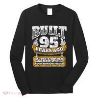 Funny 95th Birthday Present Shirt B-Day Gift Saying Age 95 Year Joke Long Sleeve Shirt thumb 0