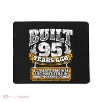Funny 95th Birthday Present Shirt B-Day Gift Saying Age 95 Year Joke Mousepad thumb 0