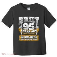 Funny 95th Birthday Present Shirt B-Day Gift Saying Age 95 Year Joke Toddler T-Shirt thumb 0