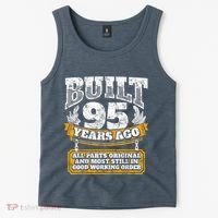 Funny 95th Birthday Present Shirt B-Day Gift Saying Age 95 Year Joke Tank Top thumb 2