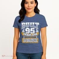 Funny 95th Birthday Present Shirt B-Day Gift Saying Age 95 Year Joke Women's T-Shirt thumb 4