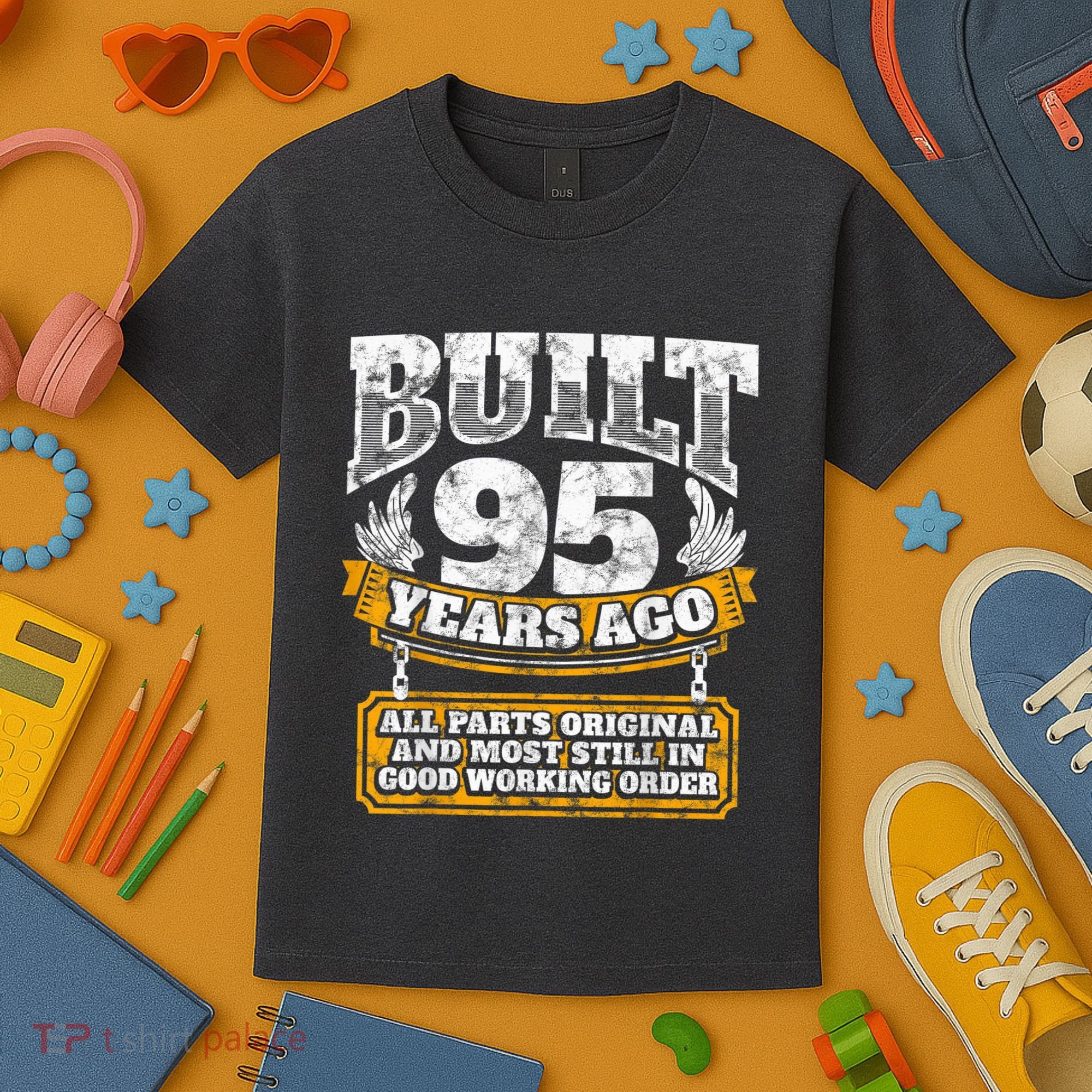 Funny 95th Birthday Present Shirt B-Day Gift Saying Age 95 Year Joke Kids T-Shirt