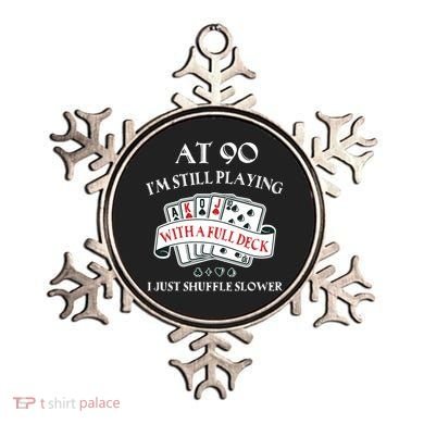 Funny 90th Birthday Gag Gift For 90 Year Old Playing Cards Meaningful Gift Ornament