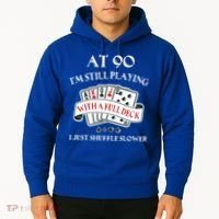 Funny 90th Birthday Gag Gift For 90 Year Old Playing Cards Meaningful Gift Hoodie thumb 2
