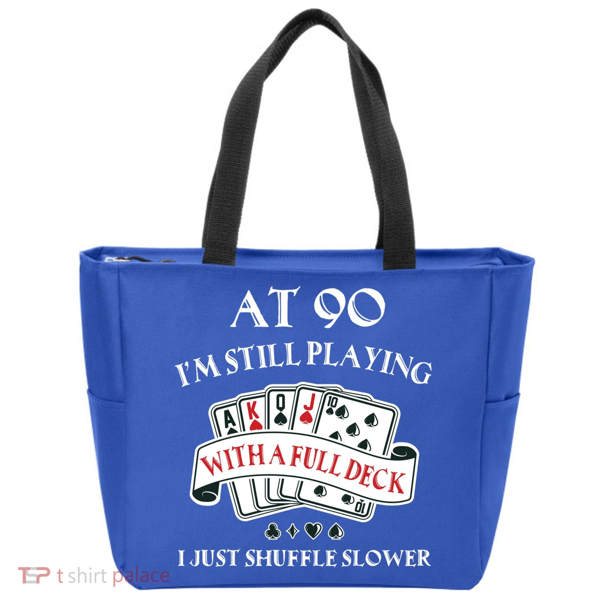 Funny 90th Birthday Gag Gift For 90 Year Old Playing Cards Meaningful Gift Tote Bag