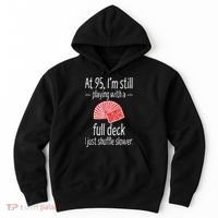 Funny 95th Birthday Present Gift 95 Year Old Cards Hoodie thumb 0