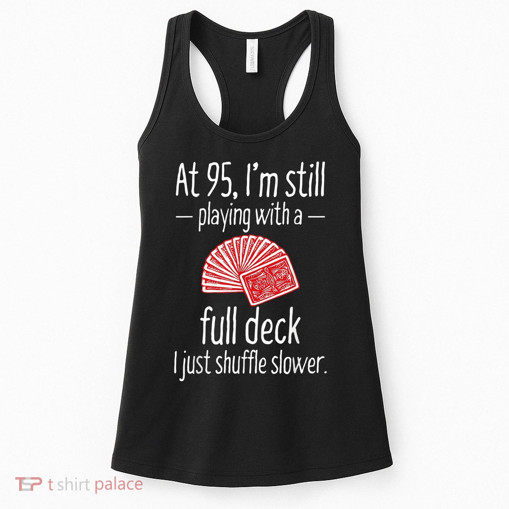 Funny 95th Birthday Present Gift 95 Year Old Cards Women's Tank Top