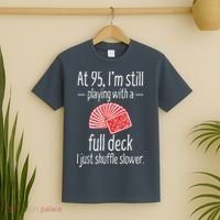 Funny 95th Birthday Present Gift 95 Year Old Cards T-Shirt thumb 2