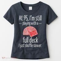 Funny 95th Birthday Present Gift 95 Year Old Cards Women's T-Shirt thumb 0