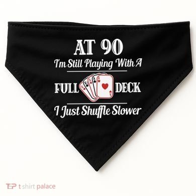 Funny 90th Birthday Gift Cool Gift 90 Year Old Cards Great Gift USA-Made Doggie Bandana