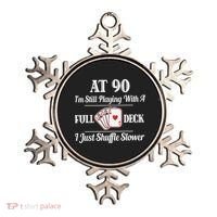 Funny 90th Birthday Gift Cool Gift 90 Year Old Cards Great Gift Ornament thumb 0