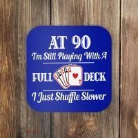 Funny 90th Birthday Gift Cool Gift 90 Year Old Cards Great Gift Coaster thumb 0