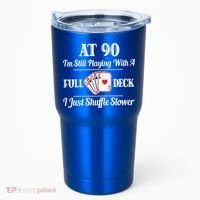 Funny 90th Birthday Gift Cool Gift 90 Year Old Cards Great Gift Tumbler thumb 0