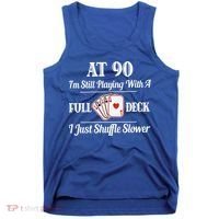 Funny 90th Birthday Gift Cool Gift 90 Year Old Cards Great Gift Tank Top thumb 0