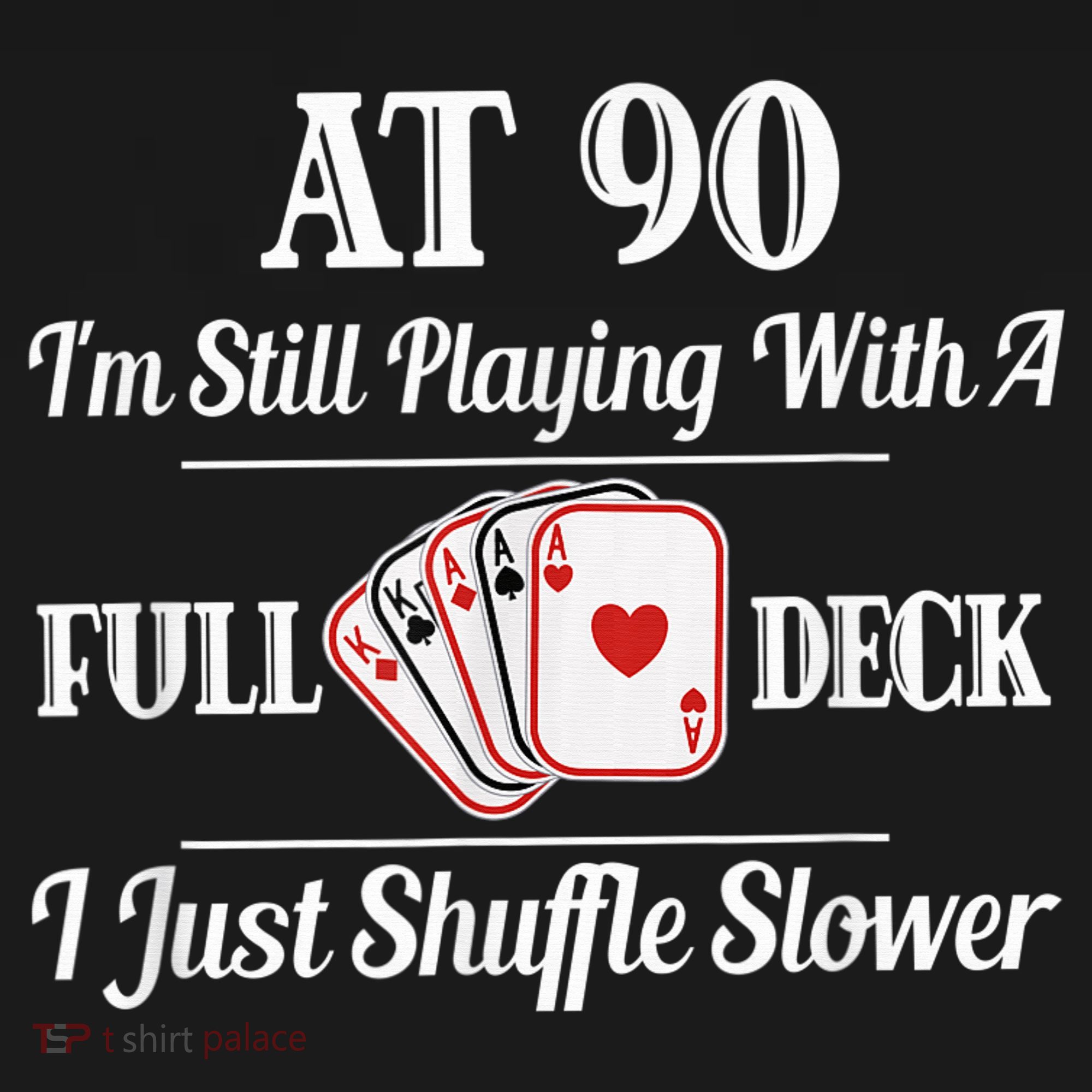 Funny 90th Birthday Gift - 90 Year Old Cards Happy Birthday Shirt Long Sleeve Shirt