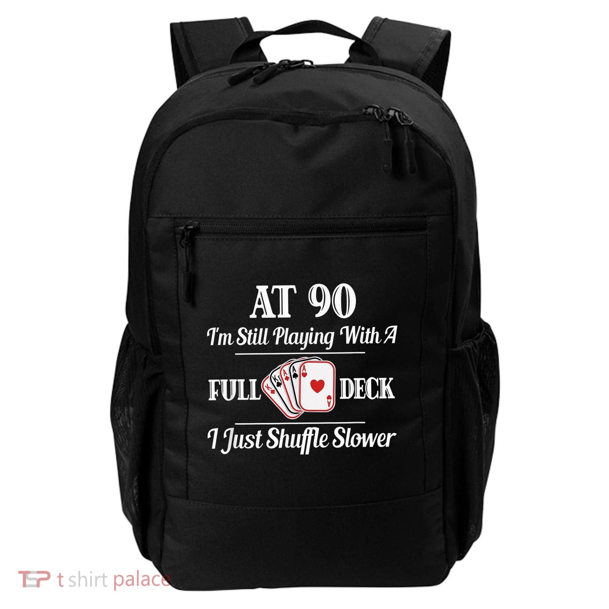 Funny 90th Birthday Gift - 90 Year Old Cards Happy Birthday Shirt Backpack