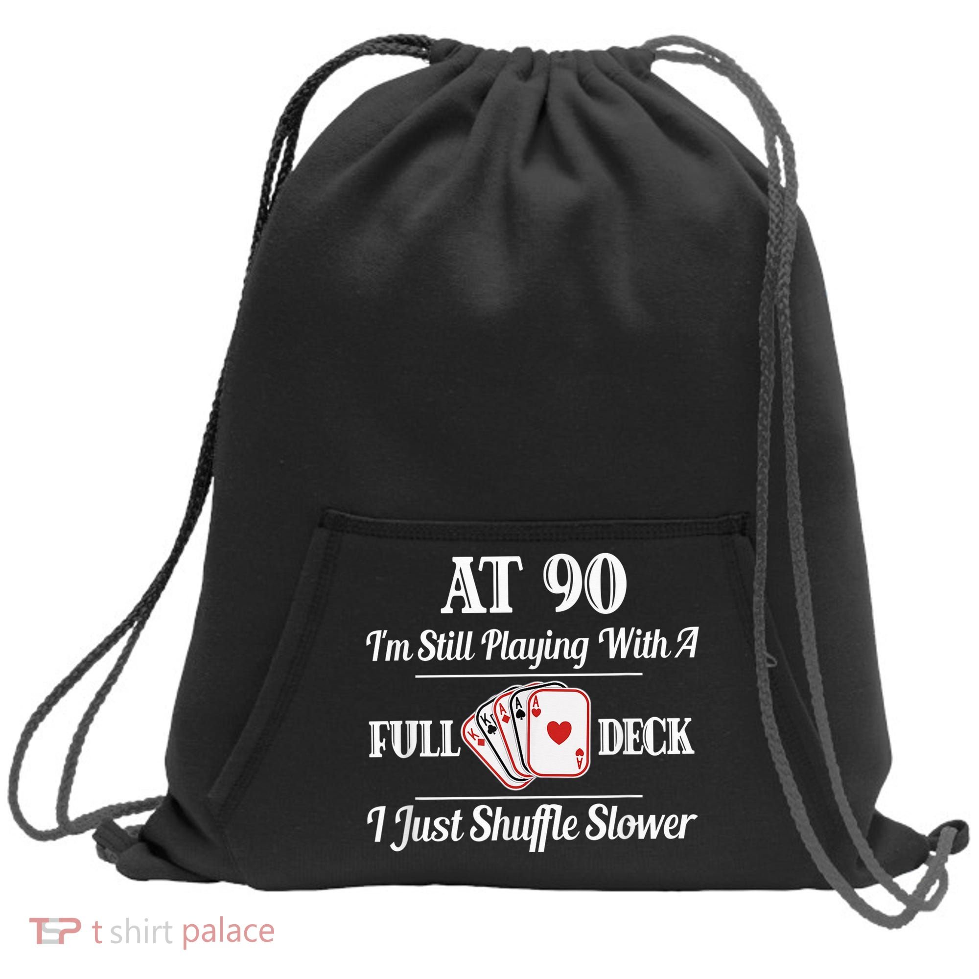 Funny 90th Birthday Gift - 90 Year Old Cards Happy Birthday Shirt Sweatshirt Cinch Pack Bag