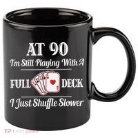 Funny 90th Birthday Gift - 90 Year Old Cards Happy Birthday Shirt 11oz C Handle Ceramic Mug thumb 0