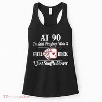 Funny 90th Birthday Gift - 90 Year Old Cards Happy Birthday Shirt Women's Tank Top thumb 0