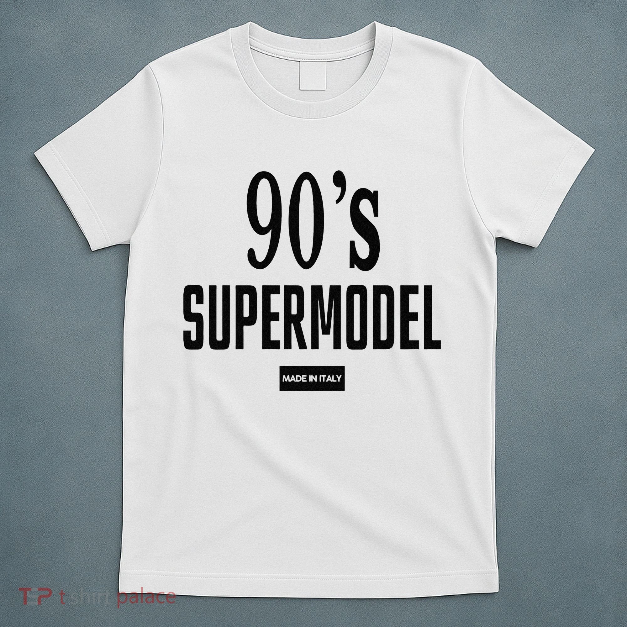 Funny 90S Supermodel Vintage Trendy T-Shirt