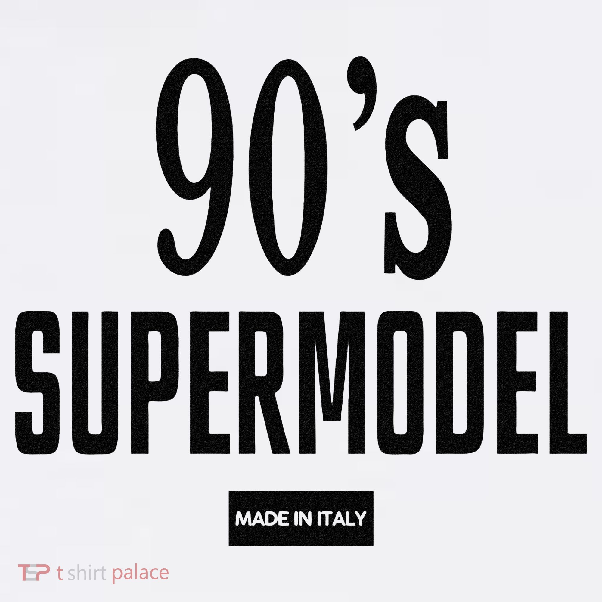 Funny 90S Supermodel Vintage Trendy T-Shirt