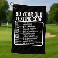 Funny 90 Year Old Texting Code Birthday Golf Towel thumb 1