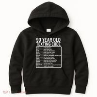 Funny 90 Year Old Texting Code Birthday Kids Hoodie thumb 0