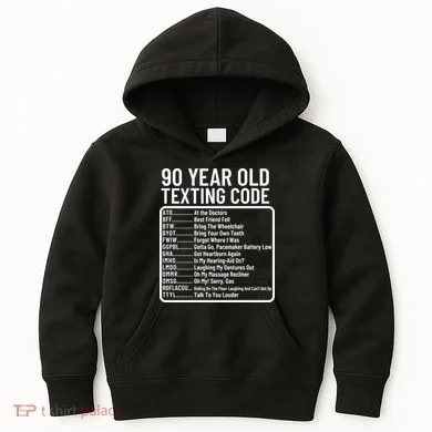 Funny 90 Year Old Texting Code Birthday Kids Hoodie