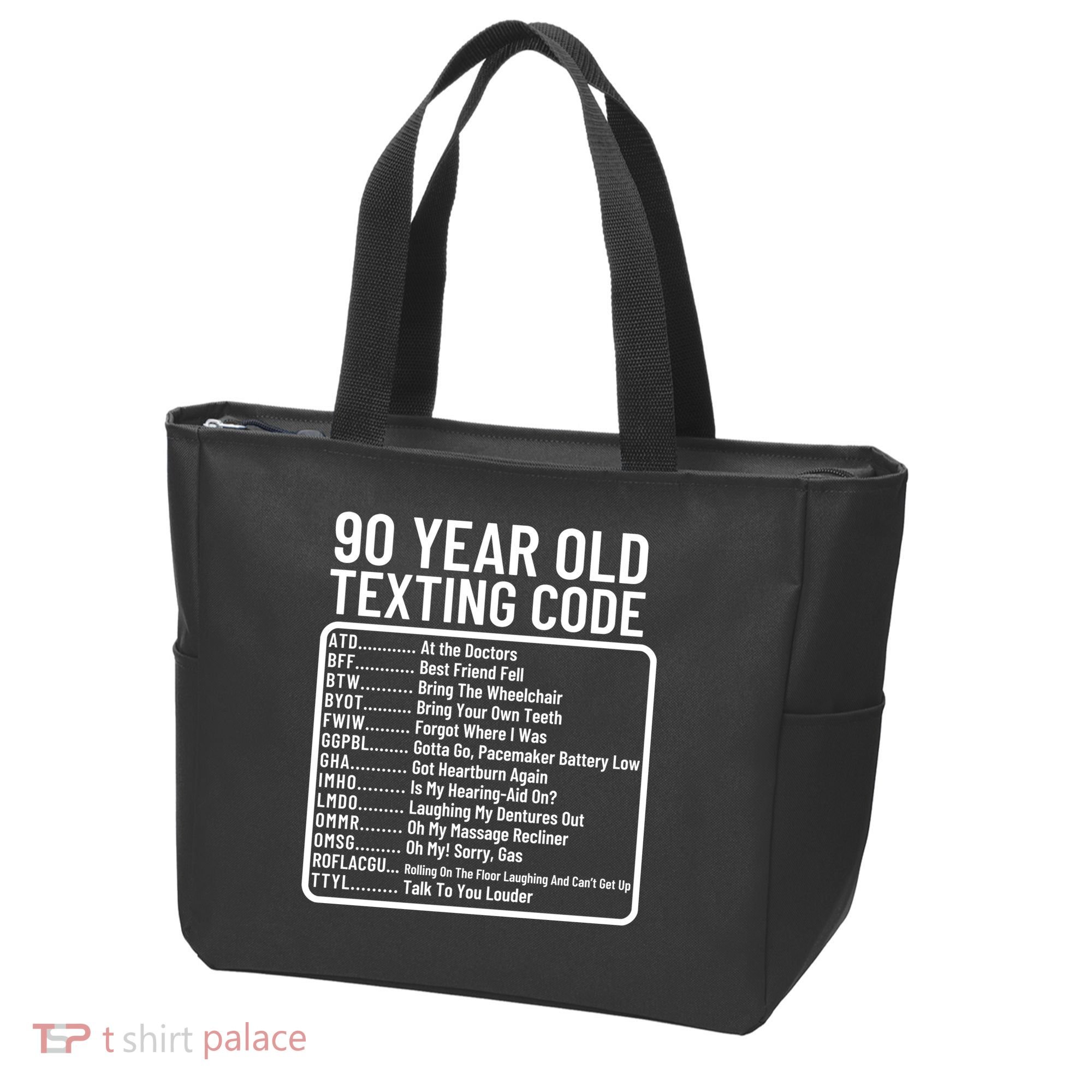 Funny 90 Year Old Texting Code Birthday Tote Bag