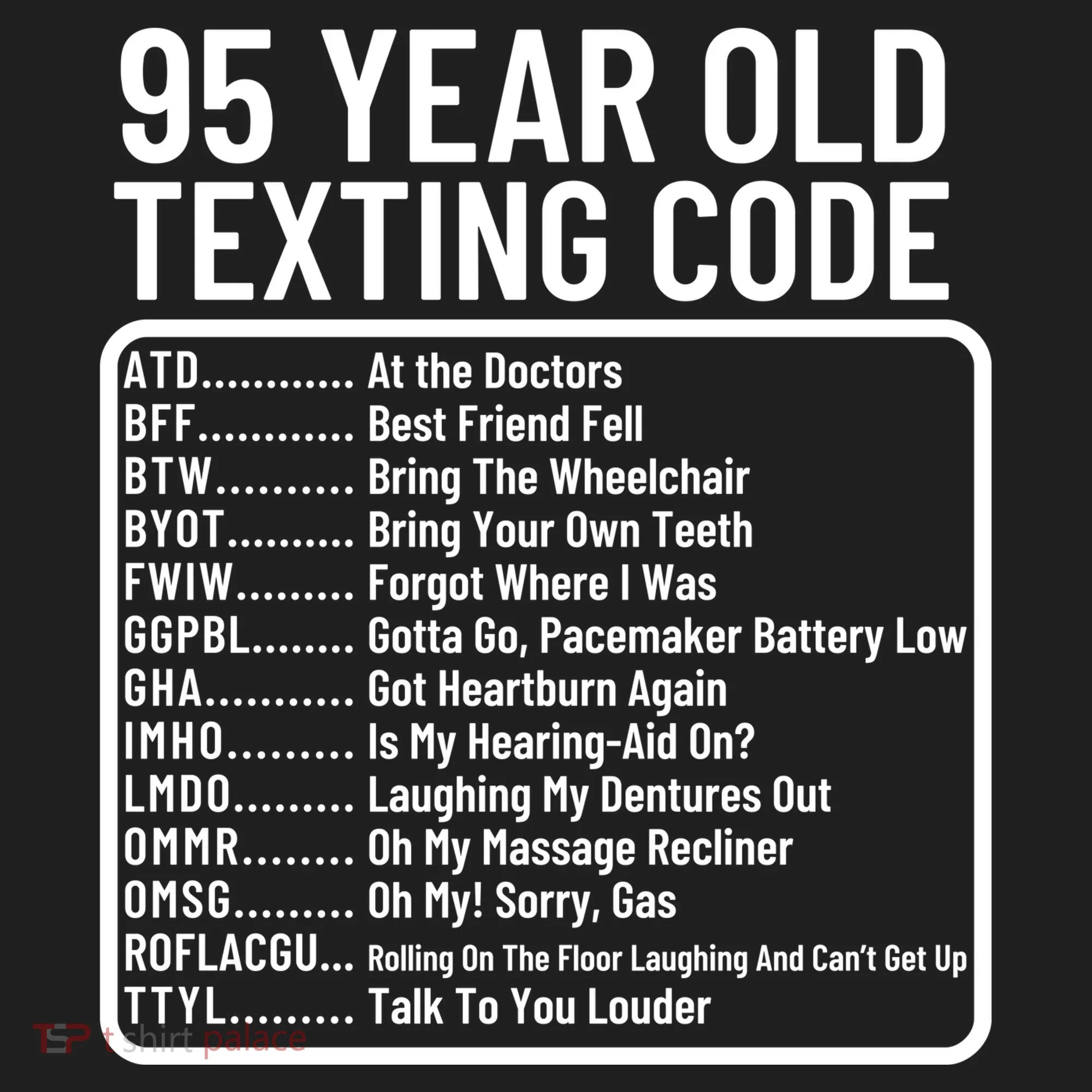 Funny 95 Year Old Texting Code Birthday Tumbler