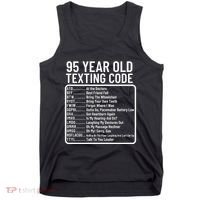 Funny 95 Year Old Texting Code Birthday Tank Top thumb 0