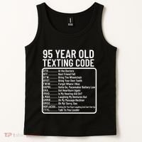 Funny 95 Year Old Texting Code Birthday Tank Top thumb 2